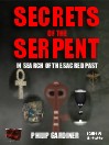Secrets of the Serpent